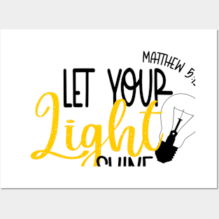 Let your light shine Posters and Art